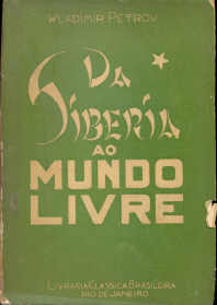 Da Sibéria ao Mundo Livre