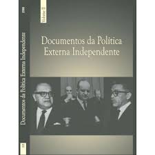 Documentos da Política Externa Independente Volume 2