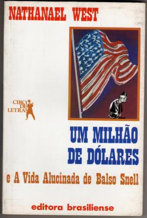 Um Milhão de Dólares e a Vida Alucinada de Balso Snell