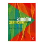 Lições de Economia Constitucional Brasileira