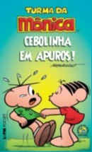 Turma da Monica: Cebolinha em apuros !