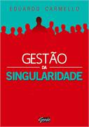 Gestão da Singularidade