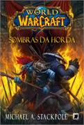 World of Warcraft Sombras da Horda