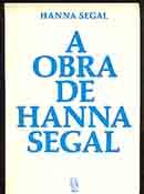 A Obra de Hanna Segal