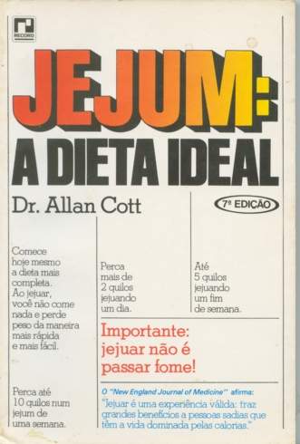 Jejum: a Dieta Ideal