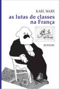 As Lutas de Classes na França, 1848/1850
