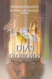 Dias Gloriosos