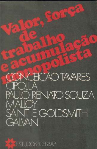 Valor, Força de Trabalho e Acumulação Monopolista