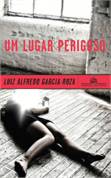 Um Lugar Perigoso