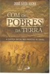 Com os Pobres da Terra