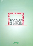 Biografia de um Museu - Museu de Arte de Santa Catarina