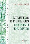 Direitos e Deveres do Povo de Deus