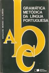 Gramática Metódica da Língua Portuguesa