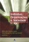 Indivíduo, Organizações e Sociedade