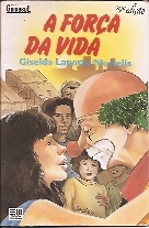 Livro A For A Da Vida Giselda Laporta Nicolelis Estante Virtual