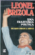 Leonel Brizola uma Trajetória Politica