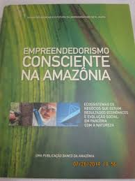 Empreendedorismo Consciente na Amazônia