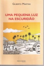 Uma Pequena Luz na Escuridão