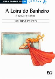 A Loira do Banheiro e Outras Histórias