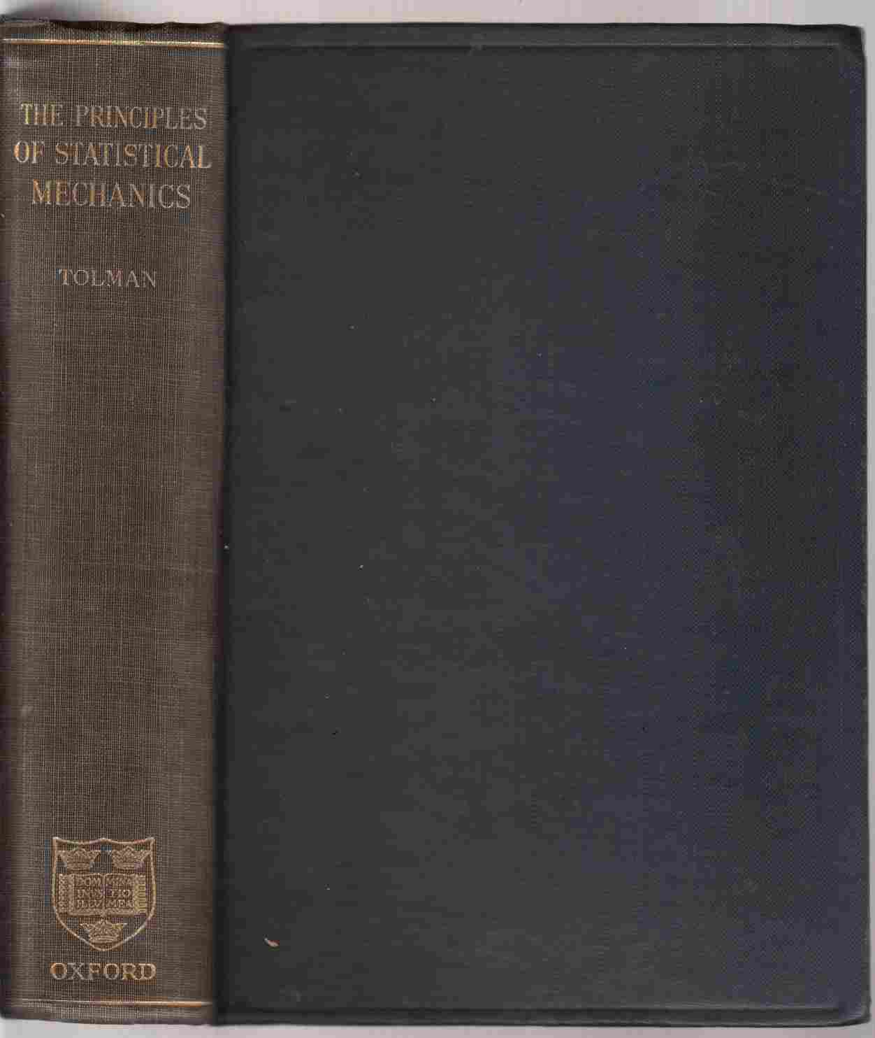 The Principles of Statistical Mechanics