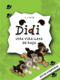 Didi uma Vira Lata de Raça