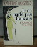 Je Ne Parle Pas Français e Outros Contos
