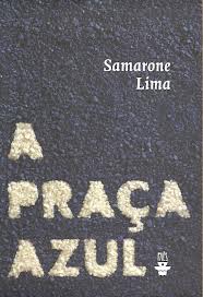 A Praça Azul