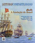 Leituras Compartilhadas, 1808: a Fundação do Brasil, Antônio Torres