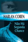 Não Há Segunda Chance