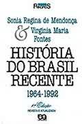 História do Brasil Recente - 1964-1992
