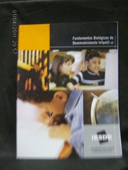 Fundamentos Biológicos do Desenvolvimento Infantil