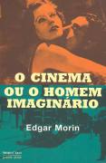 O Cinema Ou o Homem Imaginário