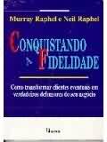 Conquistando a Fidelidade
