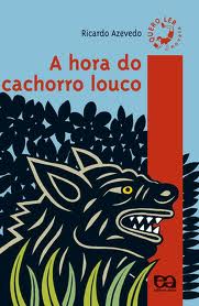 A Hora do Cachorro Louco