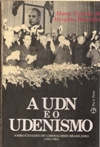 A Udn e o Udenismo