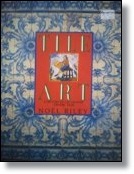 Tile Art - a History of Decorative Ceramic Tiles