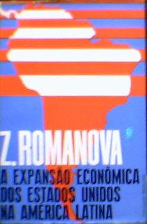 A Expansão Econômica dos Estados Unidos na América Latina