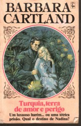 Turquia, terra de amor e perigo
