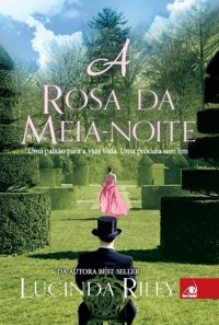 A Rosa da Meia-noite