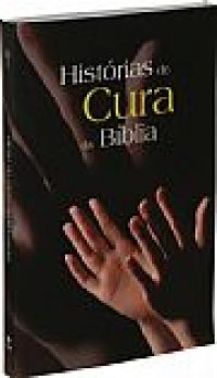 Histórias De Cura Da Bíblia