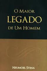O Maior Legado de um Homem