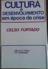 Cultura e Desenvolvimento Em Época de Crise