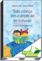Toda Criança Tem o Direito de Ler o Mundo