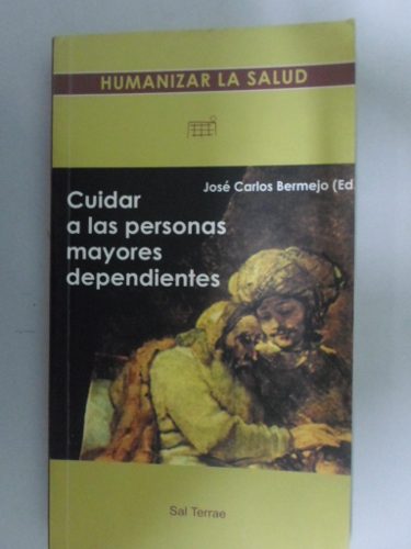 Cuidar a las Personas Mayores Dependientes