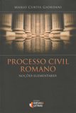 Processo Civil Romano Noções Elementares