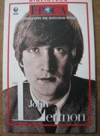 John Lennon - Personagens Que Marcaram Epoca
