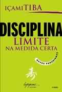Disciplina Limite na Medida Certa
