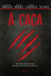 À Caça