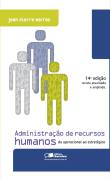 Administração de Recursos Humanos - do Operacional ao Estratégico