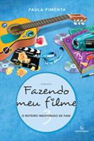 Fazendo Meu Filme 1 - a Estreia de Fani